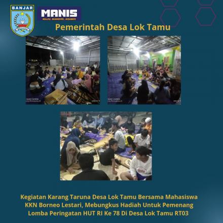 Kegiatan Karang Taruna Desa Lok Tamu Bersama Mahasiswa KKN Borneo Lestari, Mebungkus Hadiah 